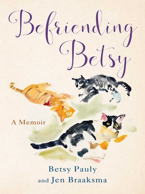 cover image of Befriending Betsy